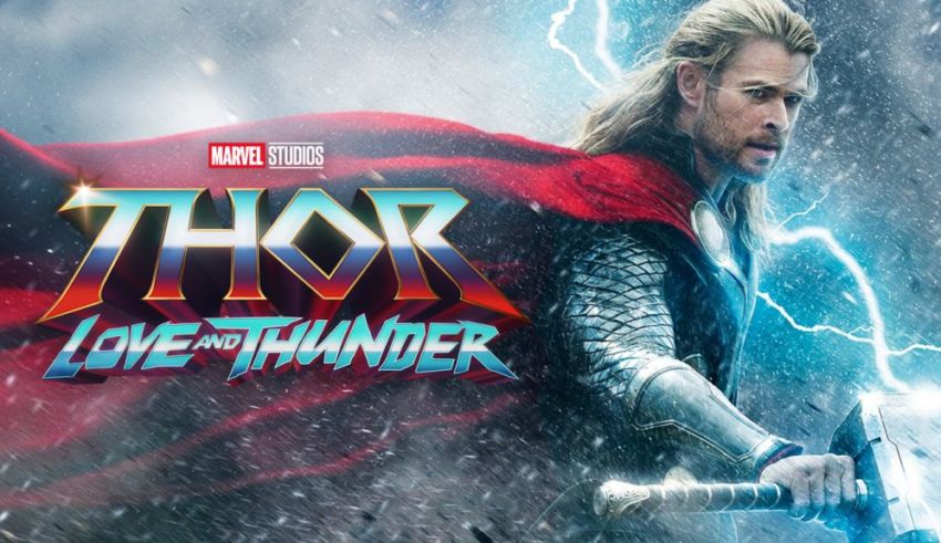 Thor Love and Thunder