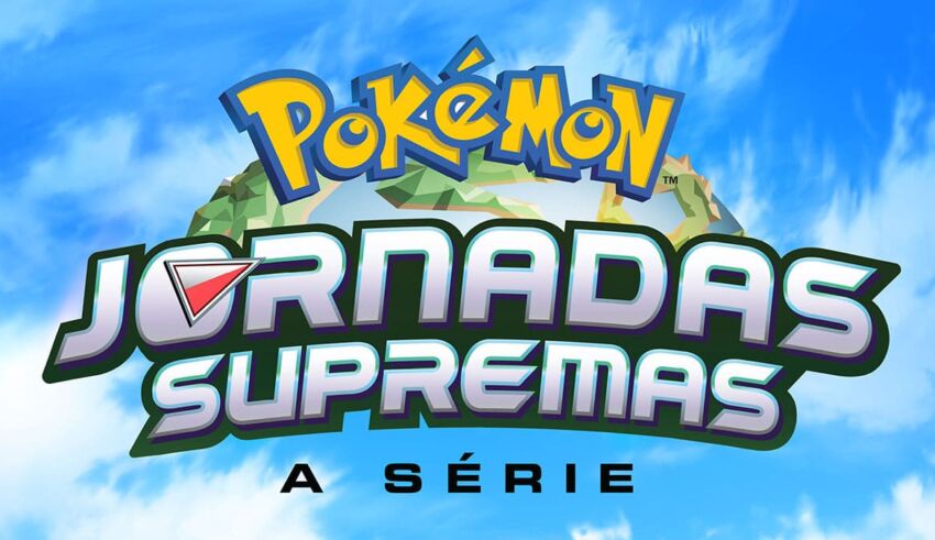 "Jornadas Supremas Pokémon" disponível agora na Netflix