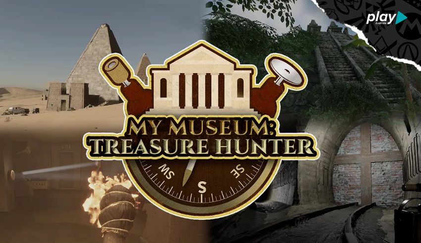 My Museum: Treasure Hunter